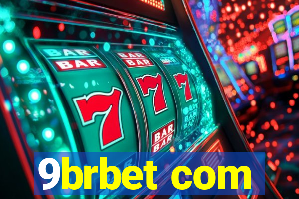 9brbet com